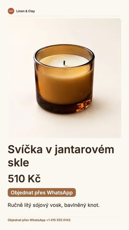 Příspěvek ve velikosti story s jedním produktem: název obchodu, velká fotka svíčky, cena, tlačítko „Objednat přes WhatsApp“ a číslo WhatsApp.
